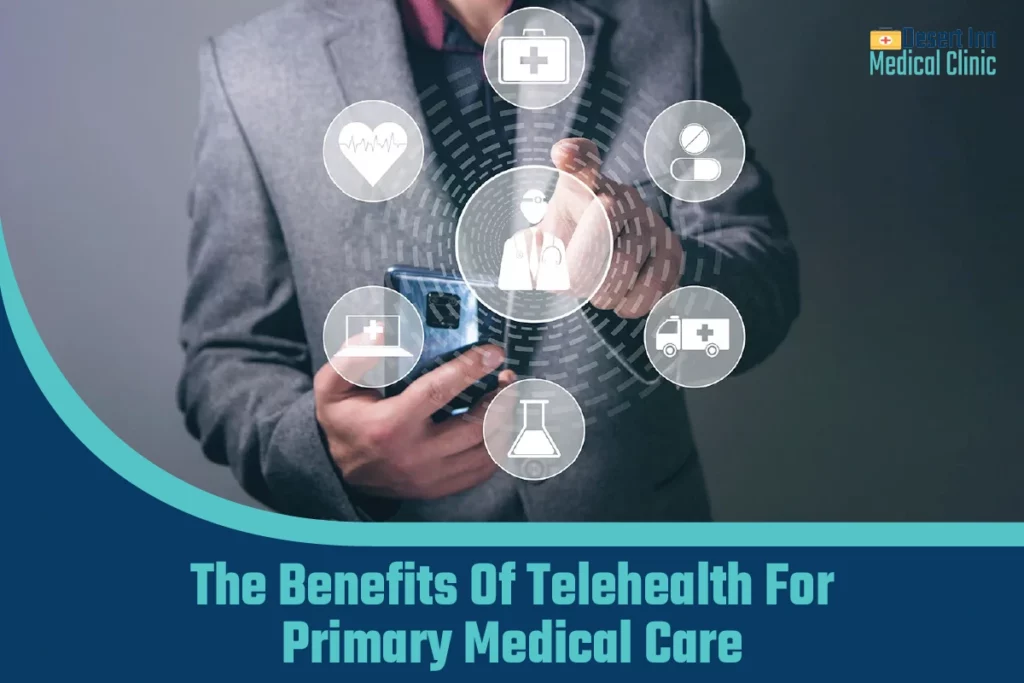 The Benefits of Telehealth for Primary Medical Care